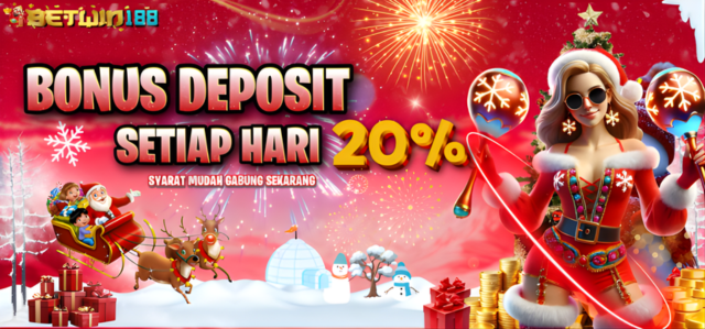 Bonus Deposit 20% Setiap Hari