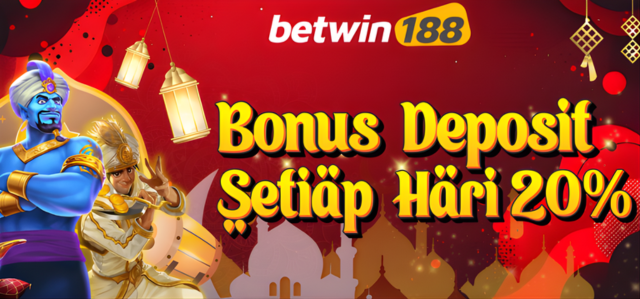 Bonus Deposit 20% Setiap Hari